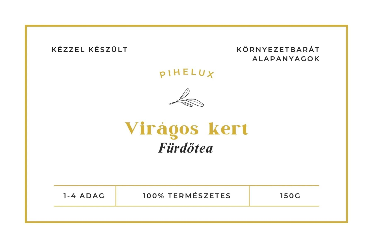 Virágos kert | Fürdőtea – PiheLux | PiheLux Virágos kert – természetes fürdőtea a PiheLux kínálatából Virágos kert – bio összetevőkből készült fürdőtea | PiheLux